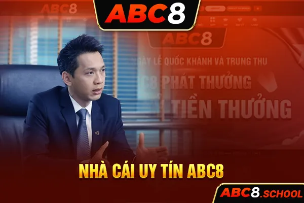 Nhà cái uy tín ABC8